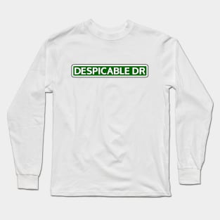 Despicable Dr Street Sign Long Sleeve T-Shirt